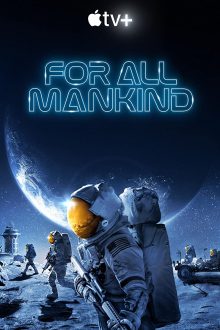 مسلسل For All Mankind الموسم الثاني الحلقة 1 الاولى مترجمة