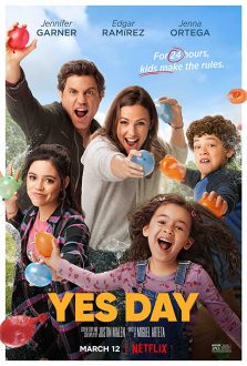 مشاهدة فيلم Yes Day 2021 مترجم اون لاين