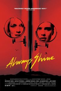 فيلم Always Shine 2016 مترجم اون لاين
