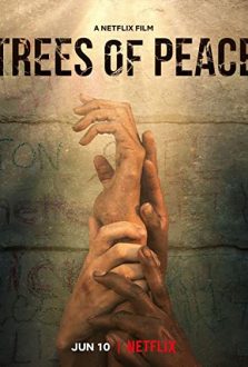 فيلم Trees of Peace 2021 مترجم اون لاين