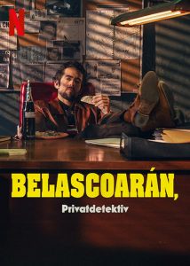 مسلسل Belascoarán, PI الموسم الاول الحلقة 3 الاخيرة مترجمة