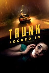 فيلم Trunk: Locked In 2024 مترجم اون لاين