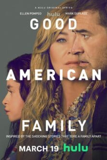 مسلسل Good American Family الحلقة 8 الاخيرة