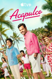 مسلسل Acapulco الموسم الرابع الحلقة 8 مترجمة