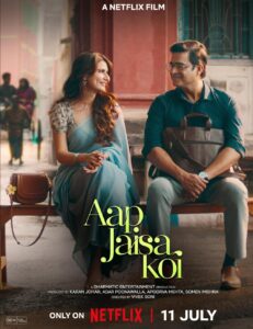 فيلم Aap Jaisa Koi 2025 مترجم اون لاين