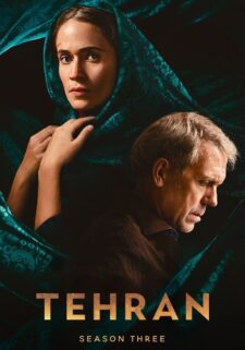 مسلسل Tehran الموسم الثالث الحلقة 8 الاخيرة HD