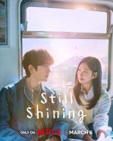 مسلسل حب ساطع Still Shining الموسم الاول الحلقة 1 مترجمة